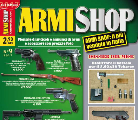 Armi Shop settembre 2017 vi aspetta in edicola! Armi Shop settembre 2017
