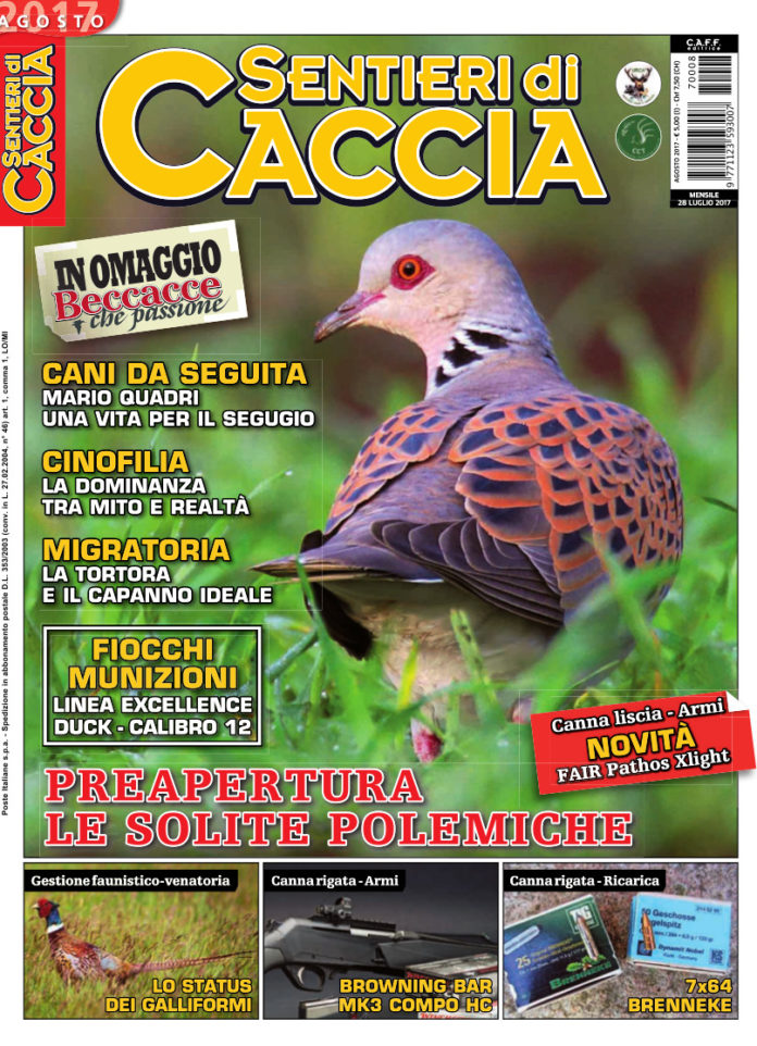 Sentieri di Caccia agosto 2017 Sentieri di Caccia agosto 2017