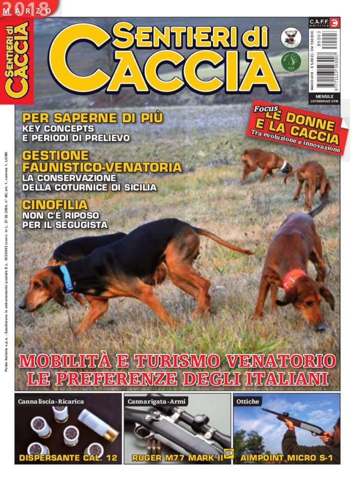 Sentieri di Caccia marzo 2018 Sentieri di Caccia marzo 2018
