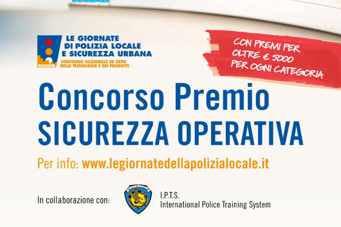 Concorso premio sicurezza operativa concorso per agenti di polizia locale concorso premio sicurezza operativa