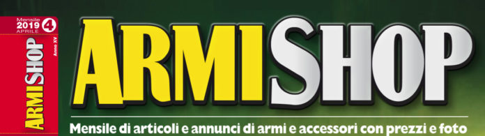 Armi Shop aprile 2019 bis Armi Shop aprile 2019 bis