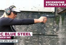 ADC Blue Steel calibro 9×21, la prova a fuoco