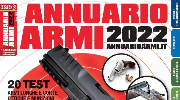 L’Annuario armi 2022 vi aspetta in edicola L’Annuario armi 2022 vi aspetta in edicola